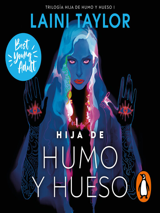 Title details for Hija de humo y hueso (Hija de humo y hueso 1) by Laini Taylor - Available